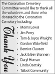 Coronation Cemetery Committee would like to thank all the volunteers